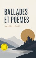 ebook: Ballades et poèmes (Annoté)