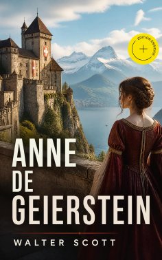 ebook: Anne de Geierstein (Annoté)