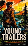 ebook: The Young Trailers - Complete Series (Annotated)