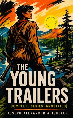 ebook: The Young Trailers - Complete Series (Annotated)