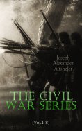 eBook: The Civil War Series (Vol.1-8)