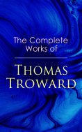 eBook: The Complete Works of Thomas Troward