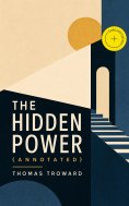 ebook: The Hidden Power (Annotated)