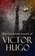 ebook: The Complete Novels of Victor Hugo