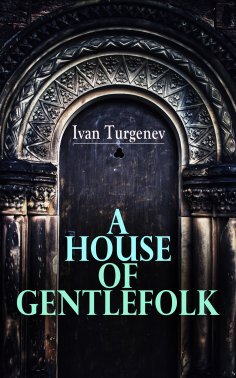 eBook: A House of Gentlefolk