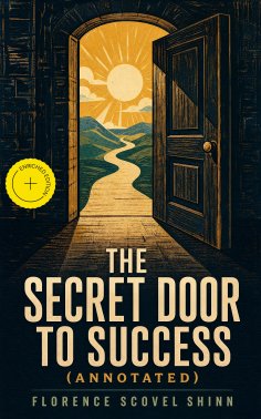 eBook: The Secret Door to Success (Annotated)