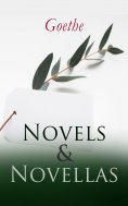 eBook: Goethe: Novels & Novellas