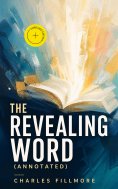 eBook: The Revealing Word (Annotated)