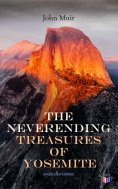 eBook: The Neverending Treasures of Yosemite (Illustrated Edition)