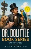 ebook: DR. DOLITTLE Book Series (Annotated)