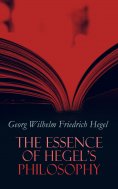 eBook: The Essence of Hegel's Philosophy