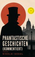 eBook: Phantastische Geschichten (Kommentiert)