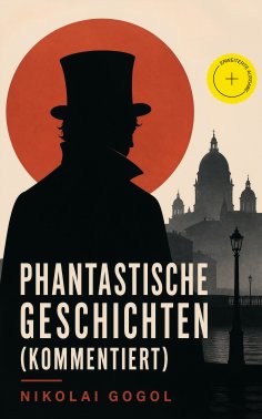 eBook: Phantastische Geschichten (Kommentiert)
