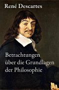 eBook: Betrachtungen über die Grundlagen der Philosophie