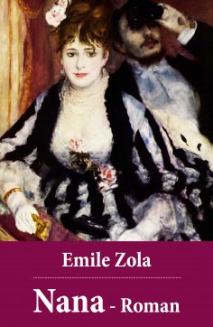 ebook: Emile Zola: Nana - Roman