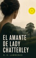 eBook: El Amante de Lady Chatterley (Anotado)