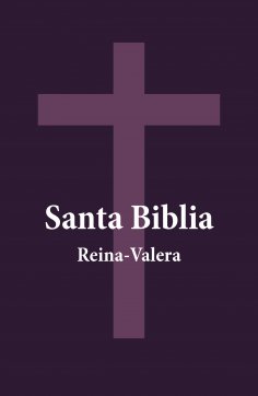 ebook: Santa Biblia - Reina-Valera