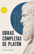ebook: Obras Completas de Platón (Anotado)