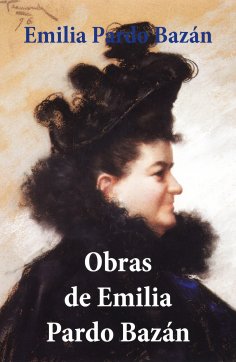 eBook: Obras de Emilia Pardo Bazán