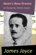 eBook: Ibsen's New Drama: an Essay by James Joyce