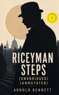 ebook: Riceyman Steps (Unabridged) (Annotated)