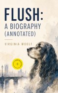 ebook: Flush: A Biography (Annotated)