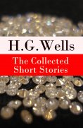 ebook: The Collected Short Stories of H. G. Wells