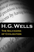 ebook: The Salvaging of Civilization (The original unabridged edition) (Annotated)