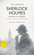 eBook: The Complete Sherlock Holmes Novels & Stories (4 Novels + 56 Short Stories) (Annotated)