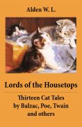 ebook: Lords of the Housetops: Thirteen Cat Tales by Balzac, Poe, Twain and others