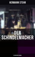 eBook: Der Schindelmacher (Historischer Roman)