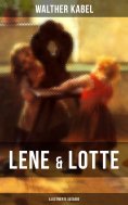 ebook: Lene & Lotte (Illustrierte Ausgabe)