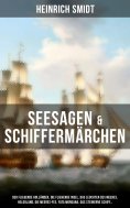 ebook: Seesagen & Schiffermärchen