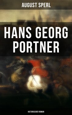 ebook: Hans Georg Portner (Historischer Roman)