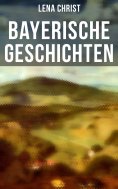 eBook: Bayerische Geschichten