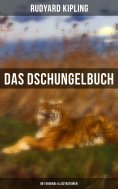 ebook: Das Dschungelbuch (Mit Original-Illustrationen)