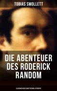 eBook: Die Abenteuer des Roderick Random (Klassiker der schottischen Literatur)
