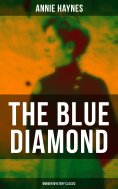 ebook: The Blue Diamond (Murder Mystery Classic)