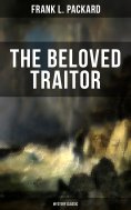 eBook: The Beloved Traitor (Mystery Classic)