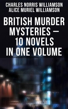 eBook: British Murder Mysteries – 10 Novels in One Volume