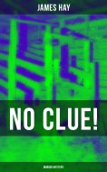 eBook: NO CLUE! (Murder Mystery)