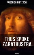 eBook: THUS SPOKE ZARATHUSTRA (Unabridged)