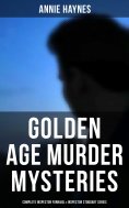 eBook: Golden Age Murder Mysteries - Complete Inspector Furnival & Inspector Stoddart Series