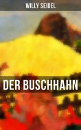 ebook: Der Buschhahn