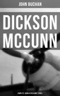 eBook: Dickson McCunn - Complete 'Gorbals Die-hards' Series