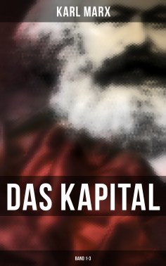 eBook: Das Kapital: Band 1-3