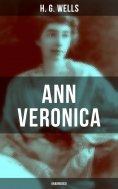 eBook: Ann Veronica (Unabridged)