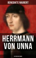 ebook: Herrmann von Unna (Historischer Roman)