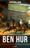 ebook: Ben Hur (Illustriert)