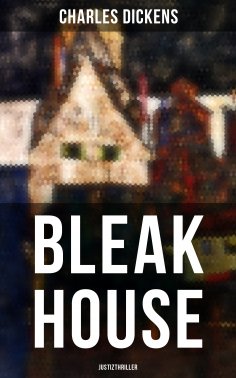 eBook: Bleak House (Justizthriller)